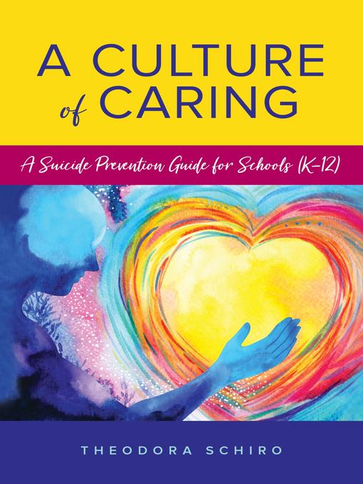 Title details for A Culture of Caring by Theodora Schiro - Available
